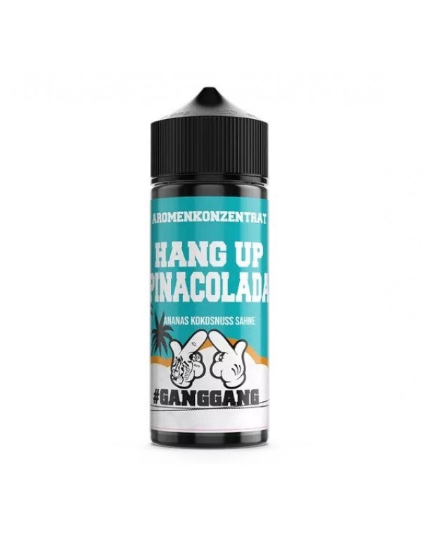 GangGang - Hang Up Pinacolada - 0mg/ml 10ml